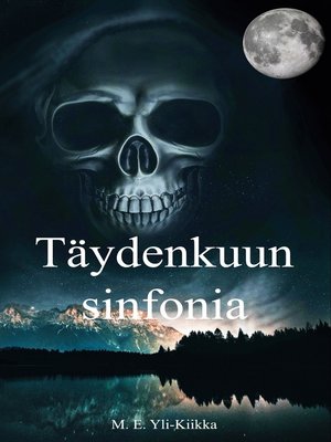cover image of Täydenkuun sinfonia
